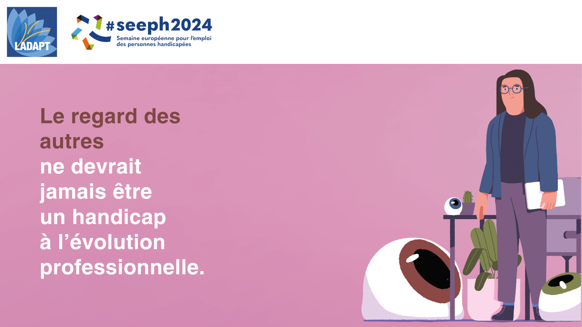 Semaine européenne pour l’emploi des personnes handicapées (SEEPH), du 18 au 24 novembre